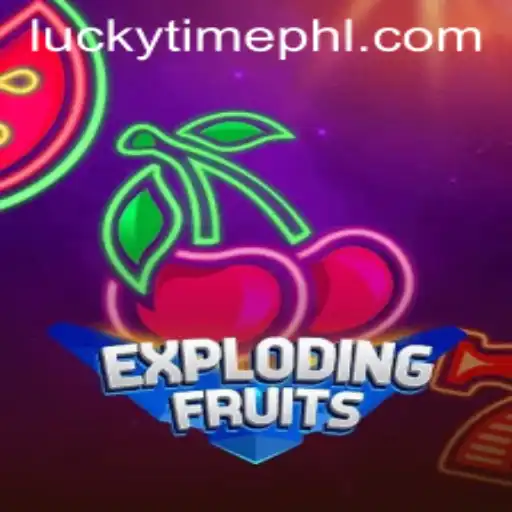 Exploring the Excitement of ExplodingFruits and the Allure of Lucky Time