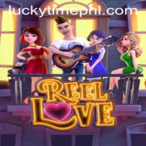Unveiling the Exciting World of ReelLove: Embrace the Lucky Time
