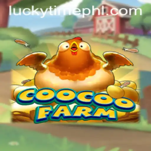 Discovering CooCooFarm: Unveiling the World of 'Lucky Time' and Its Exciting Gameplay