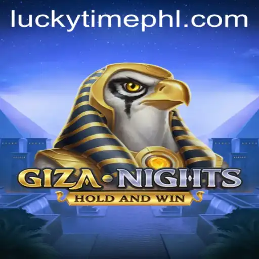 Discover the Excitement of GizaNights: Unveiling the Thrill of Lucky Time