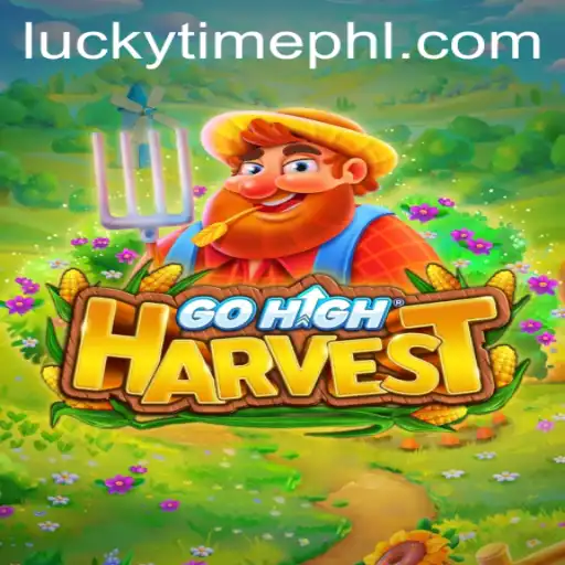 Discover the Enchanting World of GoHighHarvest and the Exciting 'Lucky Time'