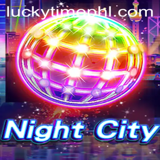 Exploring NightCity: A Journey into the World of 'Lucky Time'