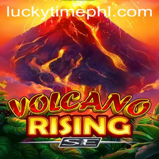 VolcanoRisingSE: Unleash the Thrill with Lucky Time